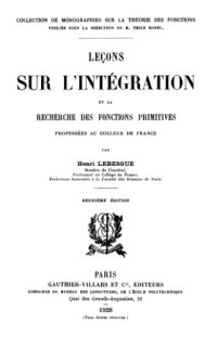 cover of the book Leçons sur l’intégration et la recherche des fonctions primitives