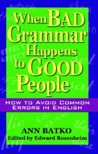 cover of the book When Bad Grammar Happens to Good People