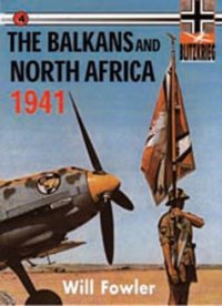 cover of the book BLITZKRIEG 4 : THE BALKANS AND NORTH AFRICA 1941