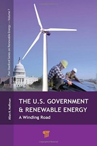 cover of the book The U.S. Government and Renewable Energy: A Winding Road