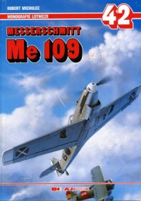 cover of the book Messerschmitt Me 109 Cz.1 (AJ-Press Monografie Lotnicze 42)