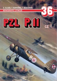 cover of the book PZL P.11 Cz.I (AJ-Press Monografie Lotnicze 36)