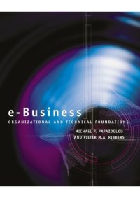 cover of the book e-Business. Organizational and Technical Foundations