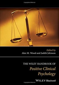 cover of the book The Wiley Handbook of Positive Clinical Psychology