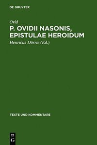 cover of the book P. Ovidii Nasonis, Epistulae Heroidum