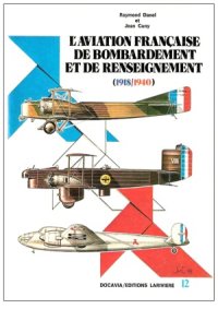 cover of the book L’aviation française de bombardement et de renseignement (1918-1940)