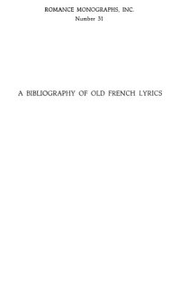 cover of the book A bibliography of Old French lyrics