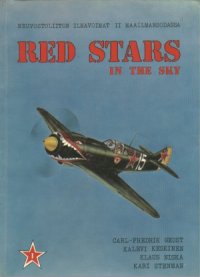 cover of the book Red Stars in the Sky.  Soviet Air Force in World War Two  Neuvostoliiton Ilmavoimat II Maailmansodassa (Part 1)