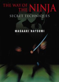 cover of the book The Way of the Ninja.  Secret Techniques