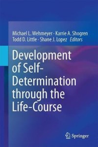 cover of the book Development of Self-Determination Through the Life-Course