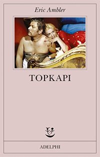 cover of the book Topkapi