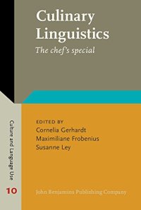 cover of the book Culinary Linguistics: The chef’s special