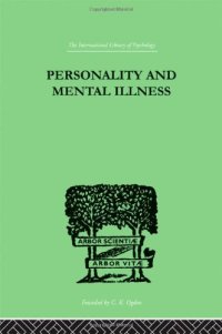 cover of the book Personality and Mental Illness: An Essay in Psychiatric Diagnosis