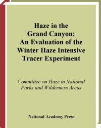 cover of the book Haze in the Grand Canyon: An Evaluation of the Winter Haze Intensive Tracer Experiment