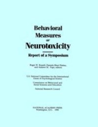 cover of the book Behavioral measures of neurotoxicity : report of a symposium