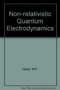 cover of the book Non-Relativistic Quantum Electrodynamics