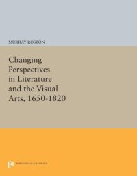 cover of the book Changing Perspectives in Literature and the Visual Arts, 1650-1820