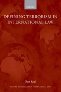 cover of the book Defining Terrorism in International Law