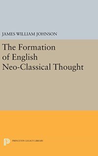 cover of the book The Formation of English Neo-Classical Thought