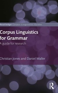 cover of the book Corpus linguistics for grammar: a guide for research