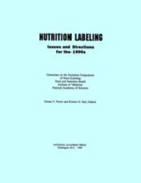 cover of the book Nutrition labeling : issues and directions for the 1990s