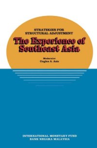 cover of the book Strategies for structural adjustment : the experience of Southeast Asia