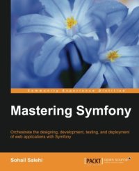 cover of the book Mastering Symfony