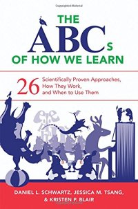 cover of the book The ABCs of How We Learn: 26 Scientifically Proven Approaches, How They Work, and When to Use Them