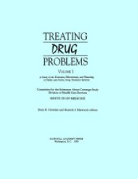 cover of the book A study of the evolution, effectiveness, and financing of public and private drug treatment systems