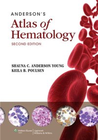 cover of the book Anderson’s Atlas of Hematology