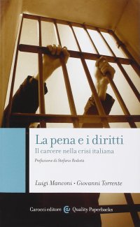 cover of the book La pena e i diritti. Il carcere nella crisi italiana