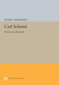 cover of the book Carl Schmitt THEORIST FOR THE REICH