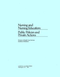 cover of the book Nursing and nursing education : public policies and private actions