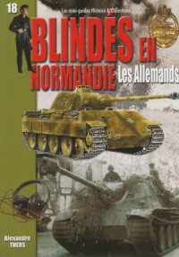 cover of the book Blindés en Normandie: Les Allemands