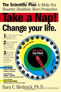 cover of the book Take a Nap! Change Your Life.