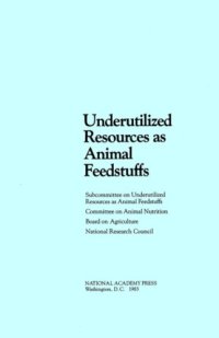 cover of the book Underutilized resources as animal feedstuffs