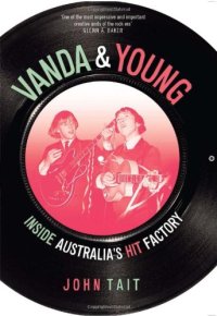 cover of the book Vanda & Young: Inside Australia’s Hit Factory