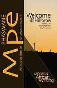 cover of the book Welcome to our Hillbrow : a novel of postapartheid South Africa