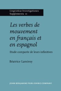 cover of the book Les verbes de mouvement en français et en espagnol : Etude comparée de leurs infinitives