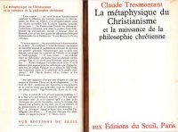 cover of the book La métaphysique du christianisme et la naissance de la philosophie chrétienne