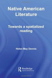 cover of the book Native American Literature: Towards a Spatialized Reading