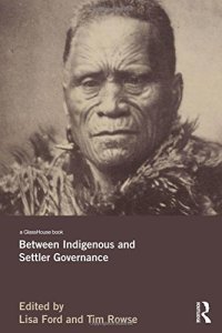 cover of the book Between Indigenous and Settler Governance