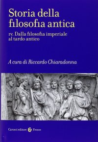 cover of the book Storia della filosofia antica. Dalla filosofia imperiale al tardo antico