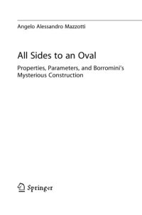 cover of the book All Sides to an Oval. Properties, Parameters, and Borromini’s Mysterious Construction