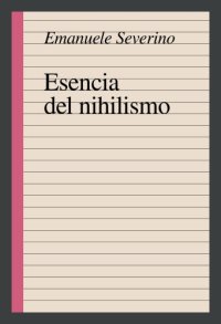 cover of the book Esencia del nihilismo