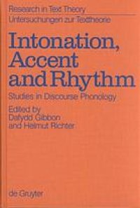 cover of the book Intonation, accent, and rhythm : studies in discourse phonology