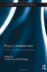 cover of the book Piracy in Southeast Asia: Trends, Hot Spots and Responses