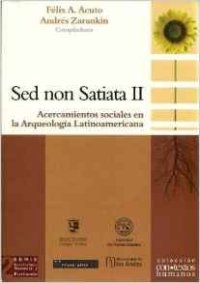 cover of the book Sed non Satiata II: Acercamientos sociales en la Arqueología Latinoamericana