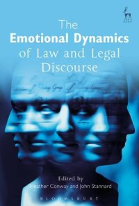 cover of the book The Emotional Dynamics of Law and Legal Discourse