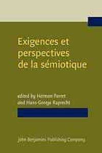 cover of the book Exigences et perspectives de la sémiotique : recueil d’hommages pour Algirdas Julien Greimas = Aims and prospects of semiotics : essays in honor of Algirdas Julien Greimas